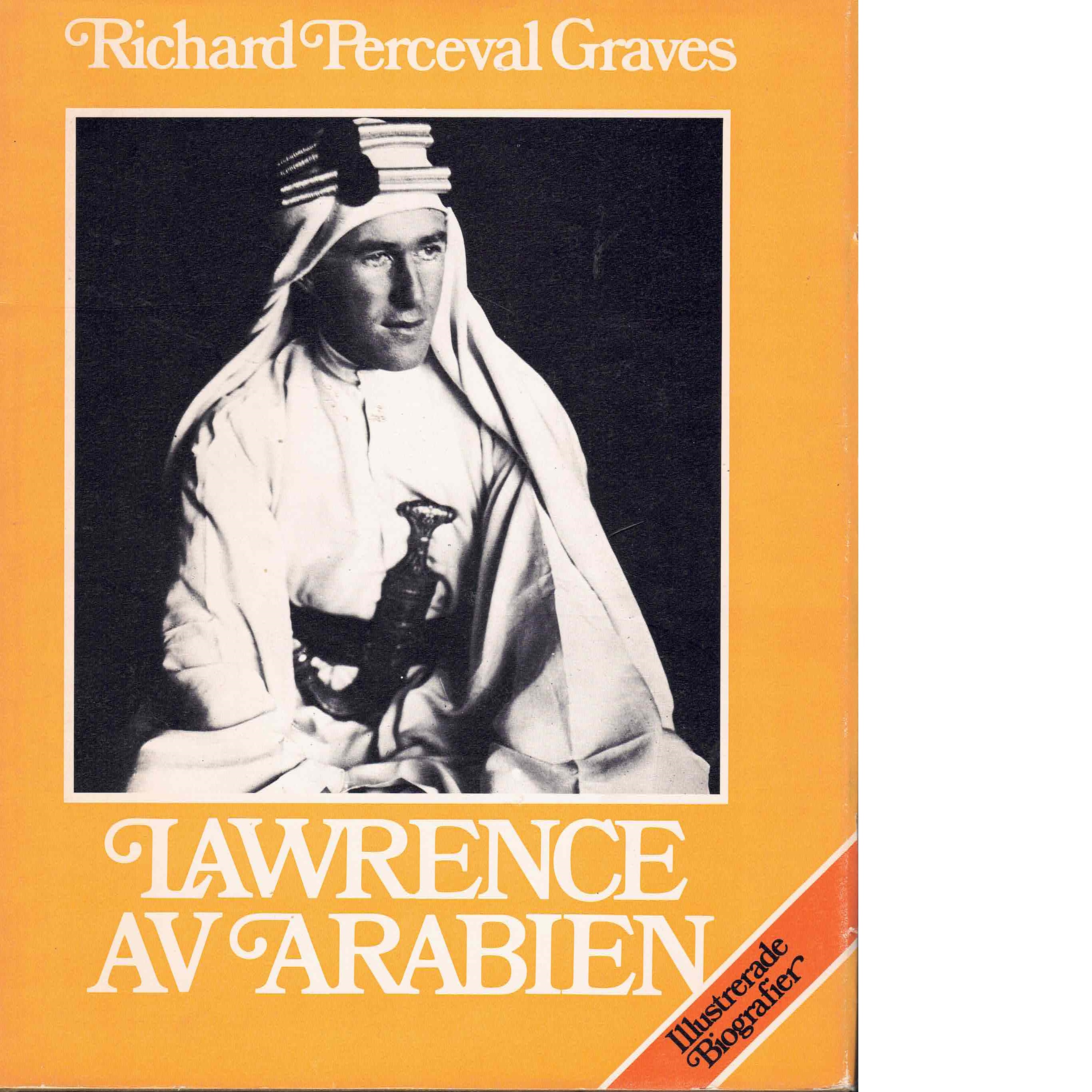 Lawrence av Arabien - Graves, Richard Perceval