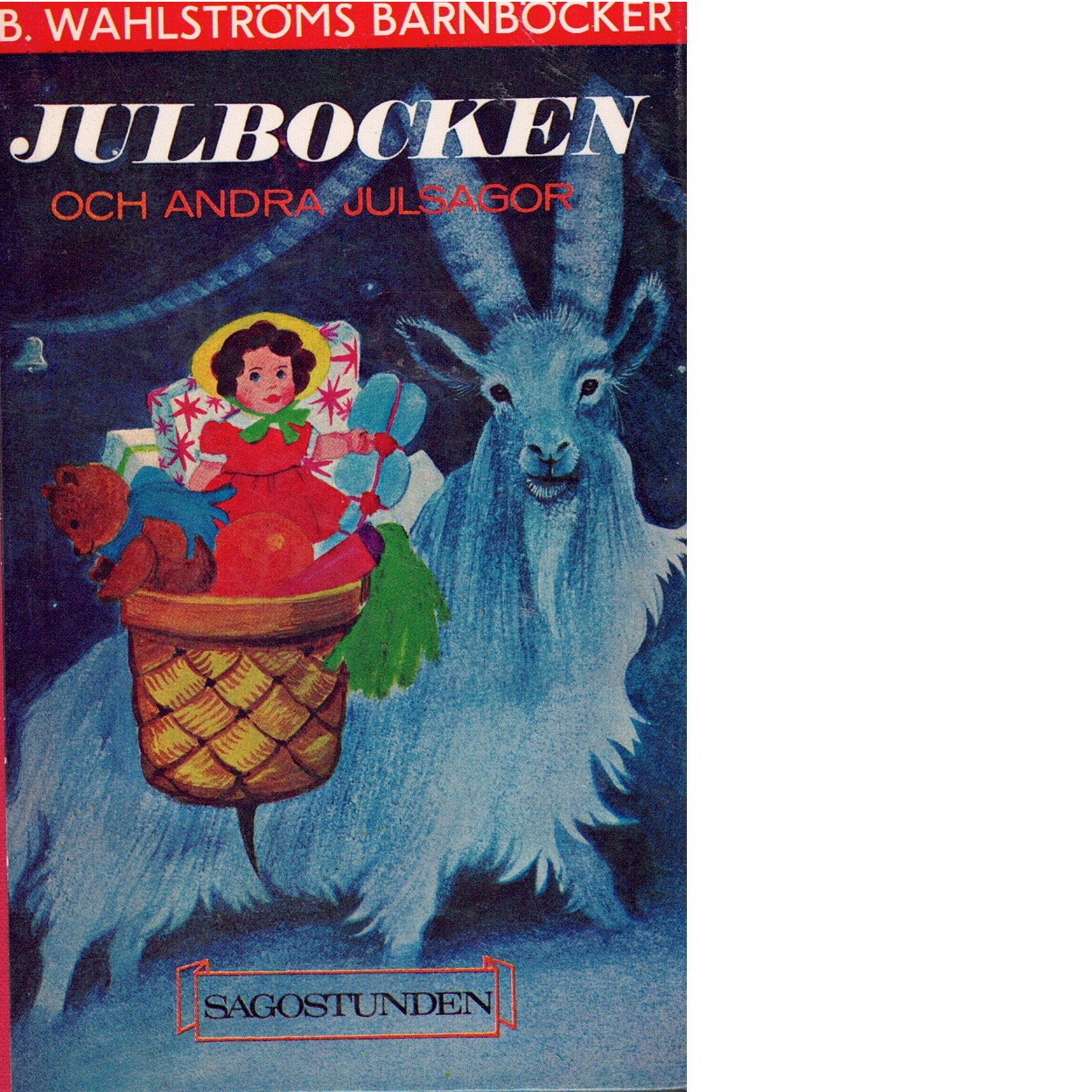 Julbocken och andra julsagor - Red.