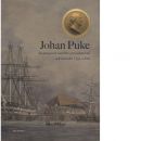 Johan Puke : skeppsgossen som blev generalamiral och statsråd 1751-1816 - Norman, Hans och Wallström, Erik