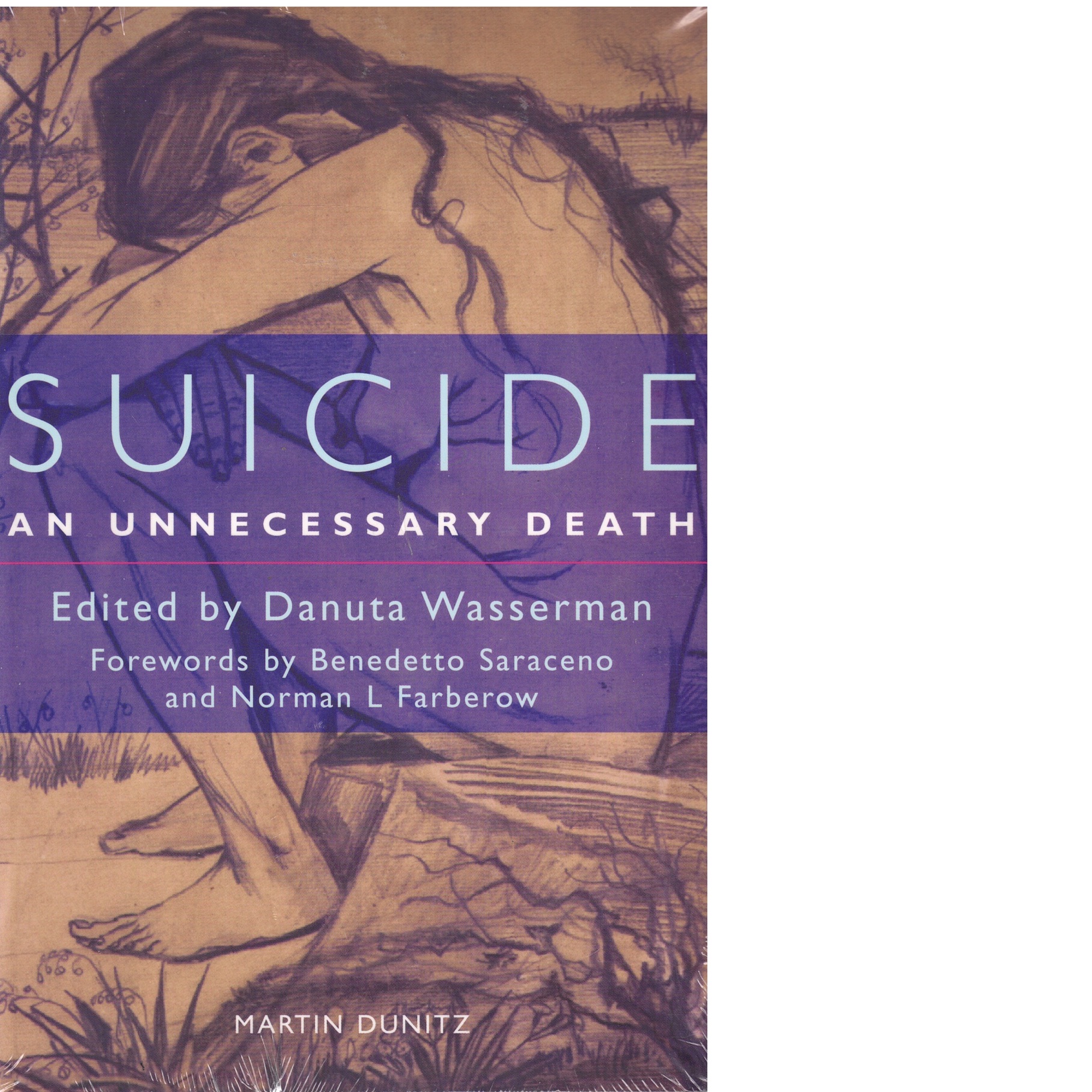 Suicide : an unnecessary death - Wasserman, Danuta,