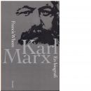 Karl Marx : en biografi - Wheen, Francis