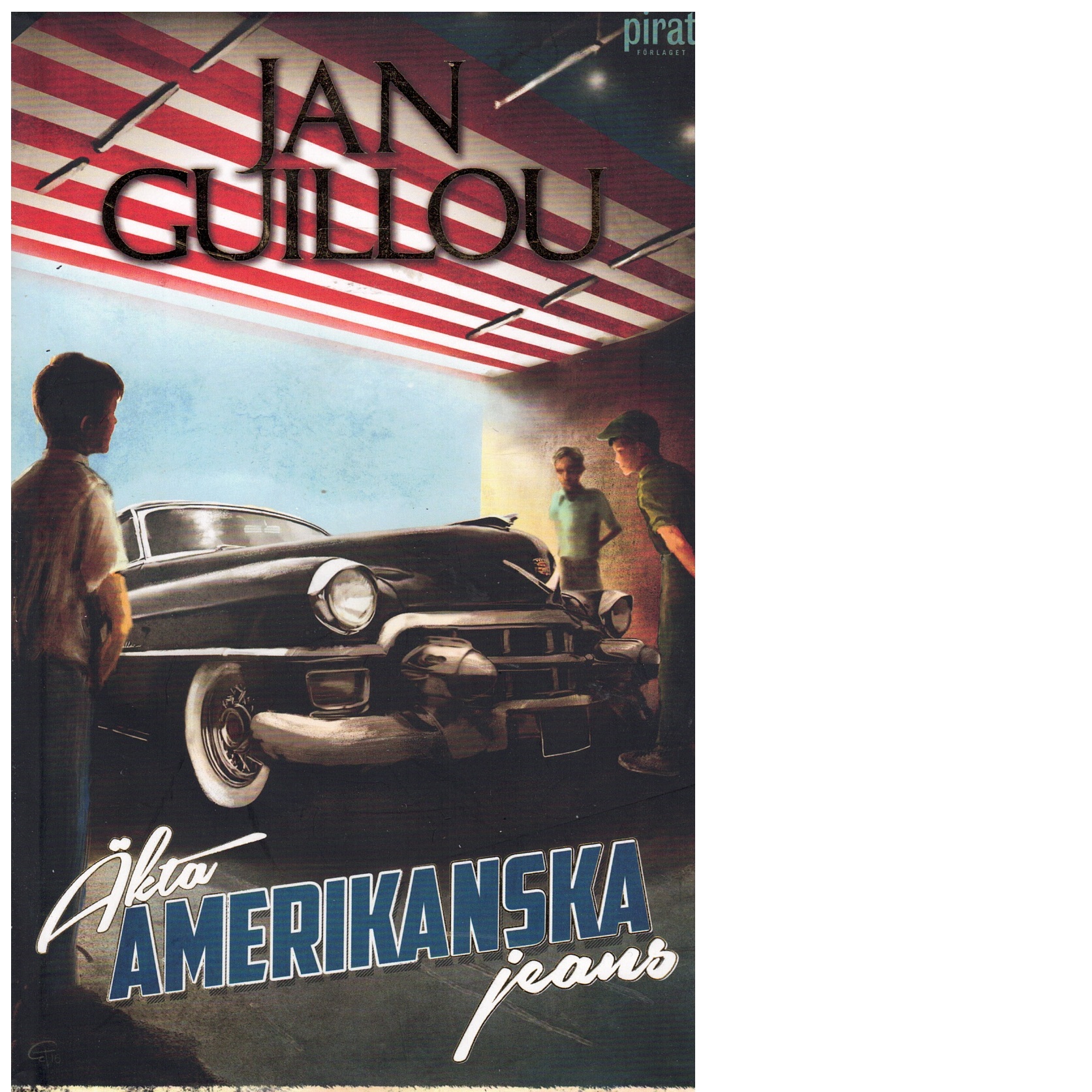 Amerikanska jeans - Guillou, Jan