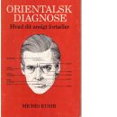 Orientalisk Diagnose - Kushi, Miichio