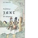 Handledning i jakt för nybegynnare - Källström, Vilhelm Emanuel