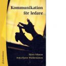 Kommunikation för ledare - Nilsson, Björn och Waldemarson, Anna-Karin