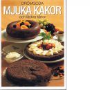 Mjuka kakor- : [det bästa ur Hemmets journal] - Red.