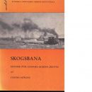 Skogsbina : historik över Lindfors-Bosjöns järnväg - Mörling, Staffan