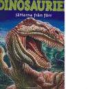 Dinosaurier : jättarna från förr - Jenkins, Ian och Chesterman, Adrian