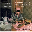 Gammaldags mat och bak 1+2 - Johansson, Swea
