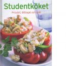 Studentköket - prisvärt, lättlagat och gott. - Red.