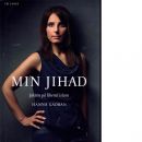Min jihad : jakten på liberal islam - Gadban, Hanna