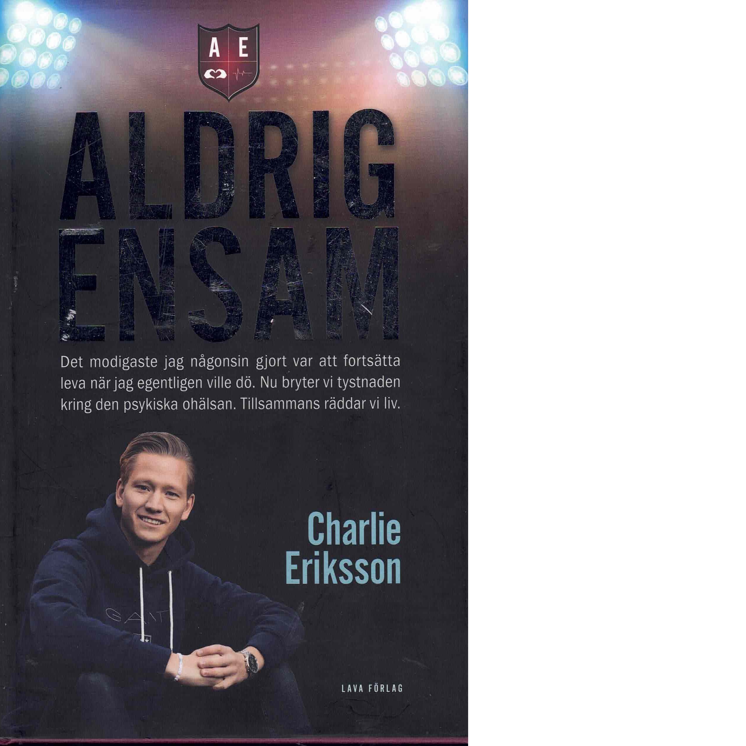Aldrig ensam - Eriksson, Charlie