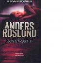 Sovsågott - Roslund, Anders