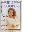 Guld och gröna skogar - Cooper, Jilly