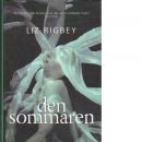Den sommaren - Rigbey,Liz