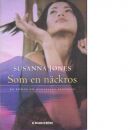 Som en näckros - Jones, Susanna