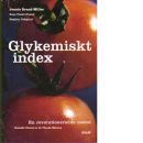 Glykemiskt index : en revolutionerande metod - Brand Miller, Janette
