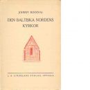 Den baltiska Nordens kyrkor - Roosval, Johnny