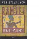 Ramses : Evighetens tempel - Jacq, Christian