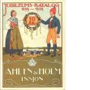 Jubileumskatalog 1899-1909 : 10 år - & Holm, Insjön, Åhlén