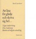 Att läsa för glädje och skriva sig hel… -Dan Andersson - Lauritzen, Bertil