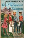 Kalle Blomkvist och Rasmus - Lindgren Astrid