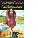 Gycklarens dotter - Cookson, Catherine