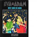 Eva och Adam : Inte som en dans - Gahrton, Måns