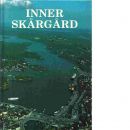 Innerskärgård - Reiher, Carl Henric  och Stiftelsen Stockholms skärgård