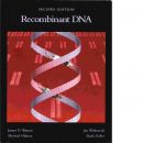 Recombinant DNA - Watson, James D.,