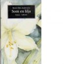 Som en lilja : roman - Andersson, Bernt-Olov