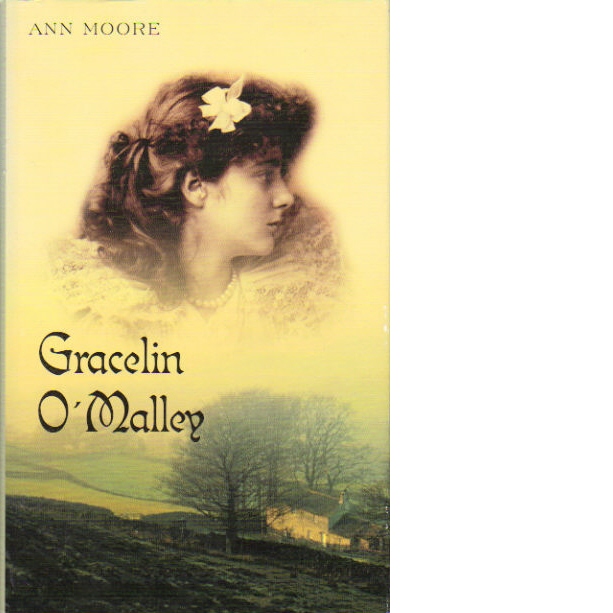 Gracelin O'Malley : Med mod att älska - Moore, Ann
