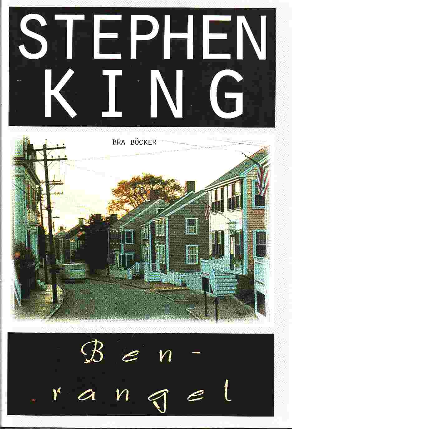 Benrangel - King, Stephen