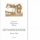 Levnadsglimtar : ramsor, berättelser, dikter - Stolt, Bernt L.,