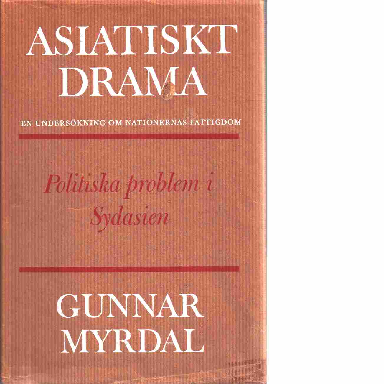 Asiatiskt drama - Myrdal, Gunnar