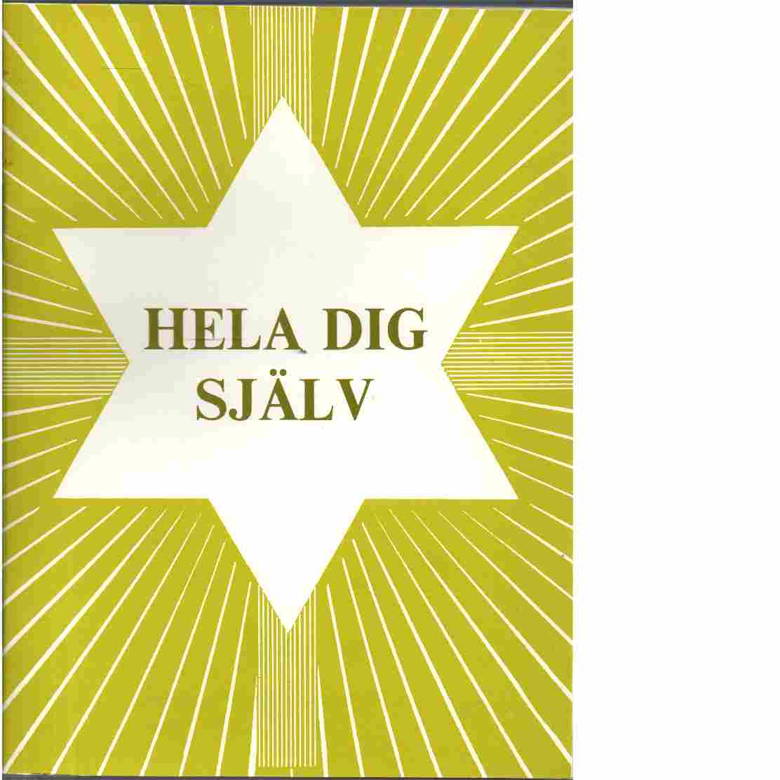 Hela dig själv - White Eagle