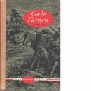Gula vargen / återberättad av Henrik Wranér - Erslev, Anna