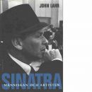Sinatra : människan och artisten - Lahr, John