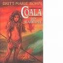 Coala - den klarseende - Bohm, Britt-Marie