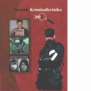 Nordisk kriminalkrönika 2006 - Red. Nordiska polisidrottsförbundet