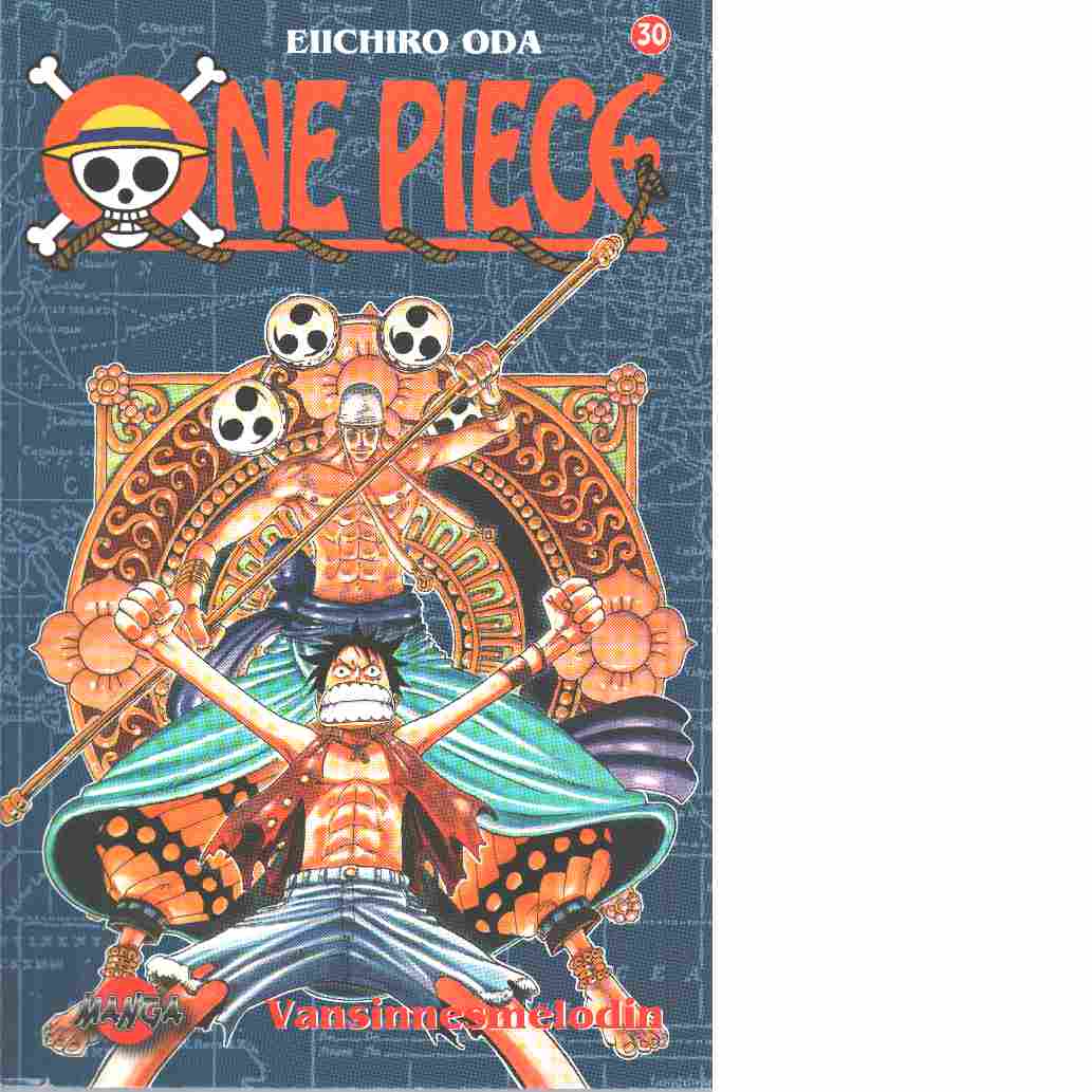 One Piece 30 : Vansinnesmelodin - Oda, Eiichiro?
