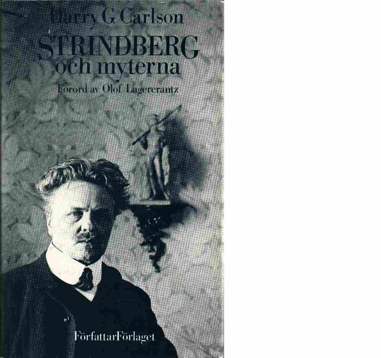 Strindberg och myterna - Carlson, Harry Gilbert