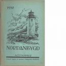 Nordanbygd : Höstnummer 1930 utgifven af Folkhögskolans i Boden elevförbund - Red.