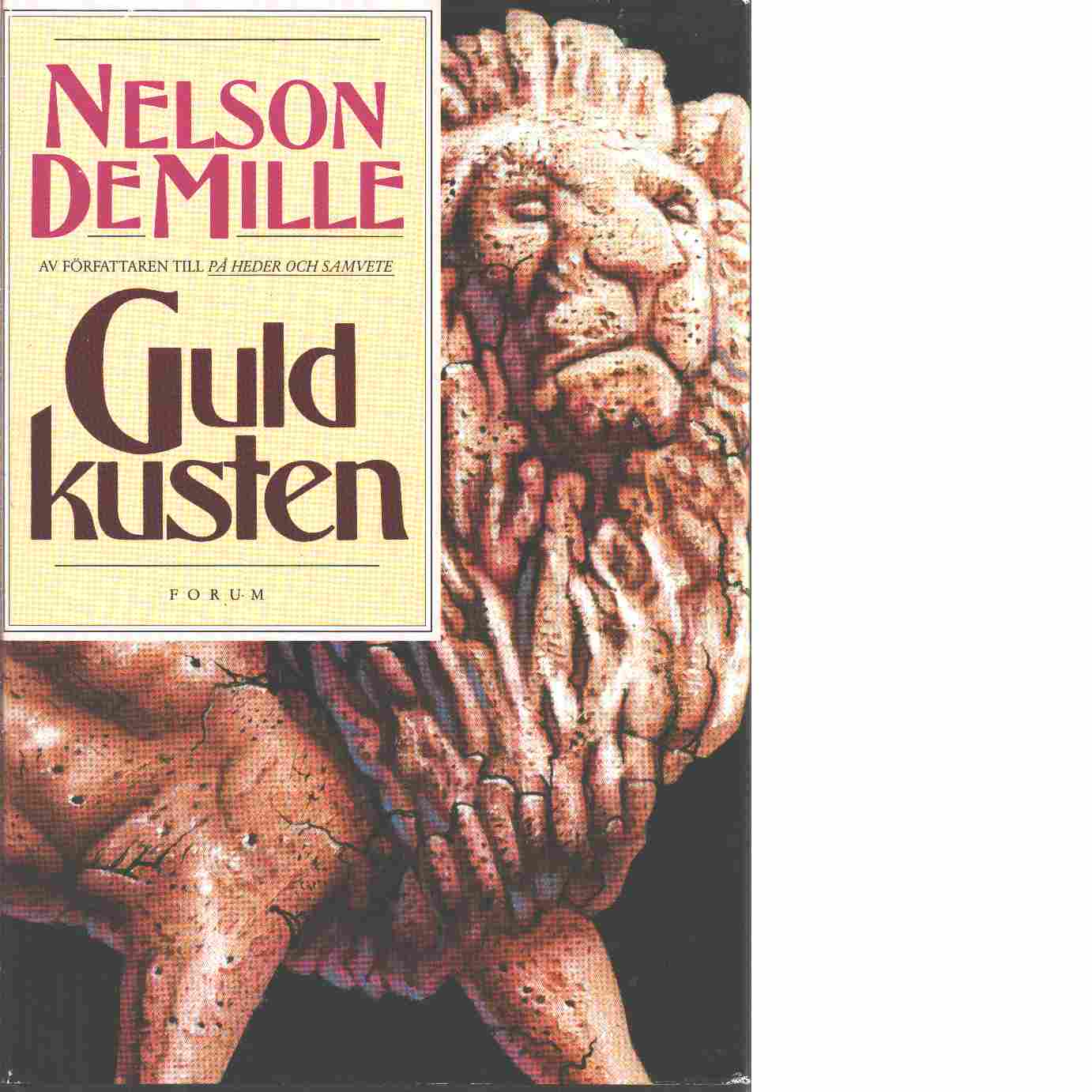Guldkusten - DeMille, Nelson