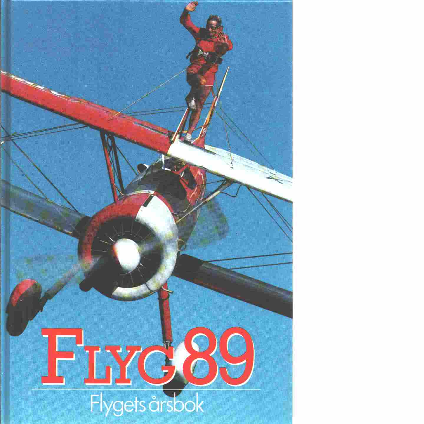 Flyg : flygets årsbok 89 - Kristoffersson, Pej